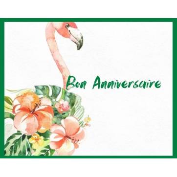 Carte Anniversaire aquarelle Flamant rose et Fleurs exotiques