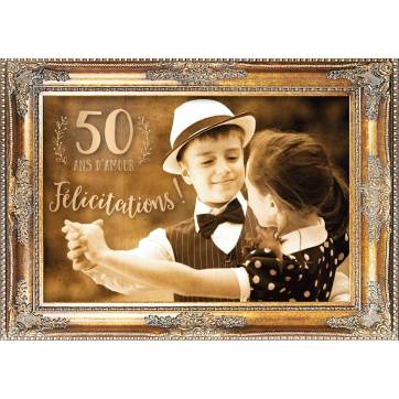 Carte "Félicitations pour vos 50 ans de Mariage"