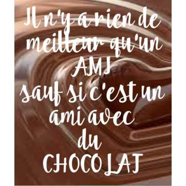  Carte Chocolat "Il n'y a rien de meilleur qu'un ami..."